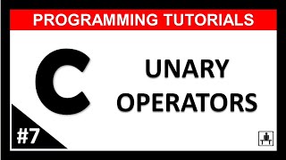 Unary Operator in C Hindi  LEC7  C Programming tutorials  Beginners Level Competitive coding [upl. by Derte]