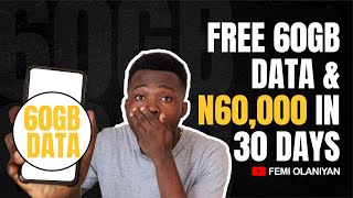 How I Got 60GB FREE DATA amp N60000 In 30 DAYS [upl. by Gilberto]