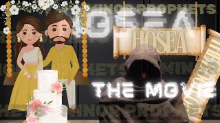 Hosea The Movie [upl. by Armin]