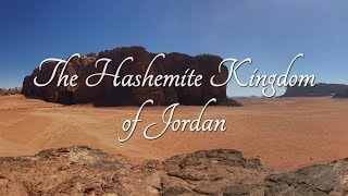 The Hashemite Kingdom of Jordan [upl. by Ellehcen]