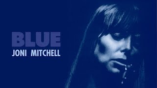 Joni Mitchell  Blue Full Album Official Video [upl. by Maressa1]