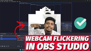 How to Fix Webcam Flickering in OBS Studio StepbyStep Guide [upl. by Elleinnod]