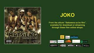 JOKO  MATSIENG OFFICIAL AUDIO [upl. by Notfilc]