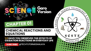 Science  01 Chapter  131 Corrosion 132 Rancidity  NCERT Syllabus  Garo Version [upl. by Bowerman]