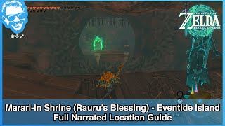 Marariin Shrine  Eventide Island  Full Narrated Location Guide  Tears of the Kingdom [upl. by Cannon]