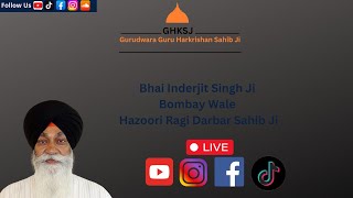 4K  Bhai Inderjit Singh Ji Bombay Wale Hazoori Ragi Darbar Sahib  Gurudwara Guru Harkrishan Sa… [upl. by Nnateragram]