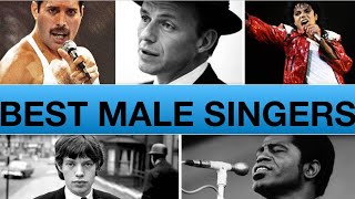 Top 30 Best Male Vocalists of all time [upl. by Oman]