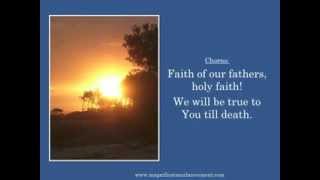 Faith Of Our Fathers With Lyrics  Magnificat Meal Movement [upl. by Aicirtac]