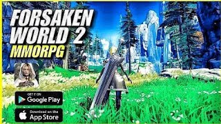 Forsanken world 2 MMoRPG GAMEPLAY walkthrough part 1 ios Android [upl. by Teyugn]