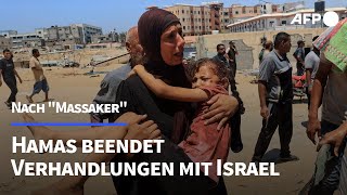 Nach quotMassakerquot Hamas beendet Verhandlungen über Waffenruhe  AFP [upl. by Ginnifer]