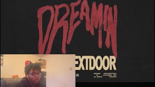 PARTYNEXTDOOR  Dreamin  REACTION [upl. by Dnomayd]