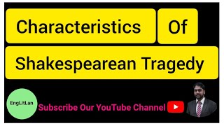 Characteristics of Shakespearean Tragedy  What is Shakespearean Tragedy Explanation in HindiUrdu [upl. by Salahcin]