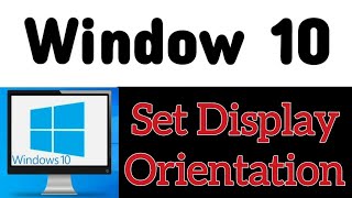 Window 10 How to set display orientation pc main screen kaise ghuma sakte hain [upl. by Mw]