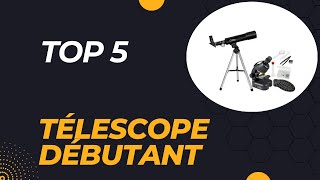 Top 5 Meilleur Télescope Débutant 2024 [upl. by Golding72]