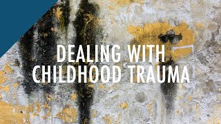 Dealing with Childhood Trauma The Complexity of PTSD Post Traumatic Stress Disorder [upl. by Ordisy]