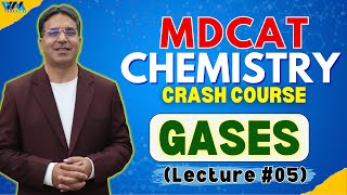 Gases  Lecture 05  Crash Course  MDCAT  Prof Wajid Ali Kamboh  WAK Academ [upl. by Sherman]