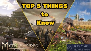 Top 5 Things you Should Know Before you Start Tips from a Veteran Player  Myth of Empires [upl. by Obadias]