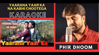 Yaarana Yaar Ka Na Kabhi  Saathi Movie  Crystal Clear Original Karaoke With Scrolling Lyrics [upl. by Joashus]