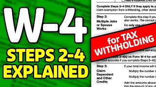 W4 Tax Withholding Steps 2 to 4 Explained INDEPTH  With TIPS [upl. by Shih]