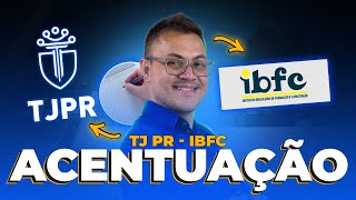 ACENTUAÇÃO  LÍNGUA PORTUGUESA  TJ PR IBFC  AULA 03 [upl. by Suirradal]