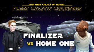 Fleet  Finalizer vs Home One  SWGOH GAC TW Ship Counter [upl. by Brandt]