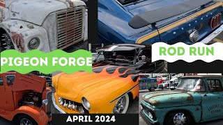 PIGEON FORGE ROD RUN Spring 2024 [upl. by Nylzzaj96]