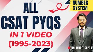 All CSAT PYQs in 1 Video  UPSC CSAT  UPSC CSE Prelims  Number System  By Mudit Gupta [upl. by Ahsenyt]