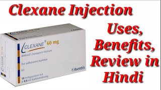 Clexane 60mg Injection  Clexane 6000 Injection  Clexane 06ml Injection Uses Benefits Dosage [upl. by Dugald142]