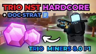 ⛏️ Trio Miners ⛏️ Player 1  EASY TRIO NST HARDCORE STRATEGY  Roblox Tower Defense Simulator [upl. by Warfeld]