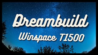 DREAMBUILD 🛠  WINSPACE T1500 amp HYPER 2023  726 KG [upl. by Fesuoy]