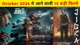 October Upcoming Movies 2024  October Release Movies 2024 [upl. by Ahsemit327]