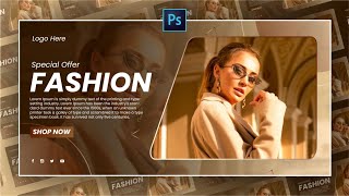 ECommerce Banner Design in Photoshop I Fashion Sale Banner Design I Photoshop Tips amp Tricks [upl. by Ecirpac309]