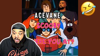 FRED IS WILD  Scooby Where you at AceVane Scooby compilation  REACTION [upl. by Peterec]