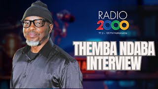 THEMBA NDABA ON RADIO 2000  Talks upbringing early career journey as an actor and more [upl. by Berthe]