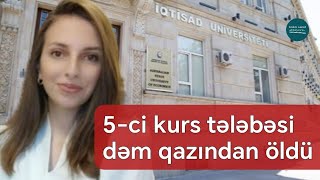 5ci kurs tələbəsi dəm qazından öldü  Foto  Doğru Xəbər Az [upl. by Irv797]