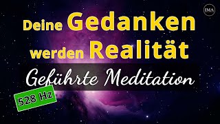 Geführte Meditation in 528 Hz manifestiere deine Wünsche amp Affirmationen [upl. by Garrick]