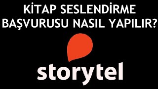 Storytel Kitap Seslendirme Başvurusu Nasıl Yapılır [upl. by Gwenny]