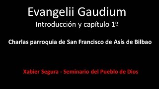 Evangelii Gaudium 1 [upl. by Engel]