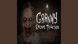 Granny Escape Together [upl. by Tnilc]