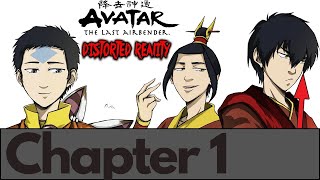 Avatar Distorted Reality Chapter 1 Part 1 [upl. by Yedorb]