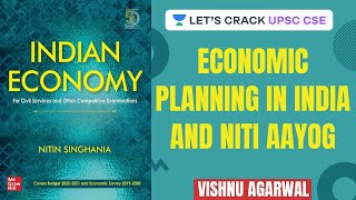 L7 Economic Planning in India and Niti Aayog  UPSC CSE 2020  UPSC CSEIAS 2020  Vishnu Agarwal [upl. by Edlyn]