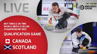 Canada v Scotland  4v5 Qualification Game  World Mens Curling Championship 2021 [upl. by Aicilas]