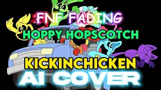 Fnf Fading but it’s KickinChicken and hoppy hopscotch [upl. by Ona305]