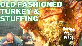 Old Fashioned STUFFED TURKEY CLASSIC Roast Turkey and Stuffing Recipe From 1937 [upl. by Maynard]