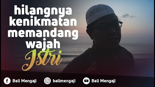 Video Singkat Siluet Hilangnya Nikmat Memandang Wajah Istri  Ustadz Dr Firanda Andirja MA [upl. by Airad]