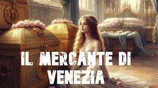 Il Mercante di Venezia Versione Radiofonica Divertente per Studenti [upl. by Owiat283]