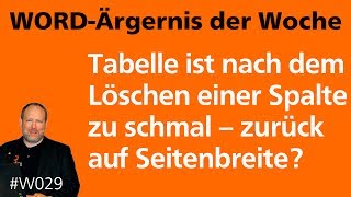 WordÄrgernis Tabelle automatisch an Seitenbreite anpassen • Für 2013 2010 2007 • Markus Hahner® [upl. by Oriaj558]