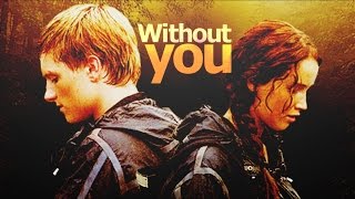 The Hunger Games  Without you Katniss amp Peeta [upl. by Nnylyahs]