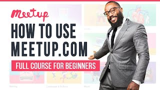 How To Launch amp Host Your Event with Meetup Step By Step  Meetup For Beginners [upl. by Trudie]