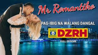 Mr Romantiko  Pagibig Na Walang Dangal Full Episode [upl. by Hadwin]